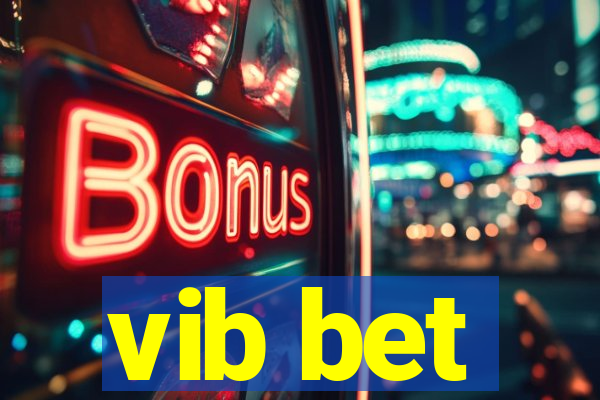 vib bet